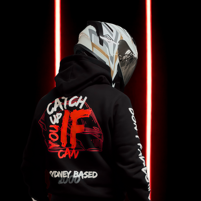 CATCH UP IF YOU CAN - Hoodie
